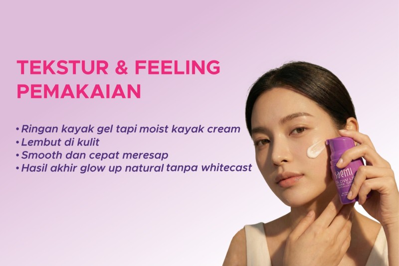• Menyamarkan noda gelap & bintik hitam
• Mencerahkan kulit secara merata
• Menghaluskan pori & kerutan
• Menghidrasi kulit agar lembut & tidak kering
• Membantu merawat skin barrier
• Menenangkan kemerahan & iritasi
• Memberi Efek Glow Up tanpa Whitecast
